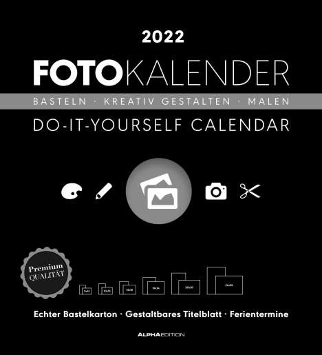 Foto-Bastelkalender schwarz XL 2022, Kalender