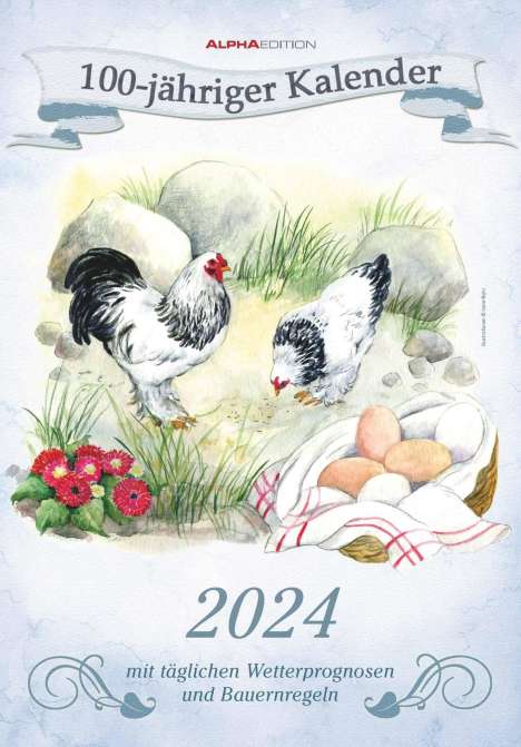 100-jähriger Kalender 2024 - Bildkalender 23,7x34 cm - mit W, Kalender