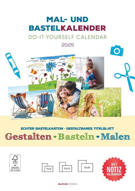 Mal- und Bastelkalender 2025 mit Platz für Notizen - weiß - 21 x 29,7 - Do it yourself calendar A4 - datiert - Foto-Kalender - Alpha Edition, Kalender