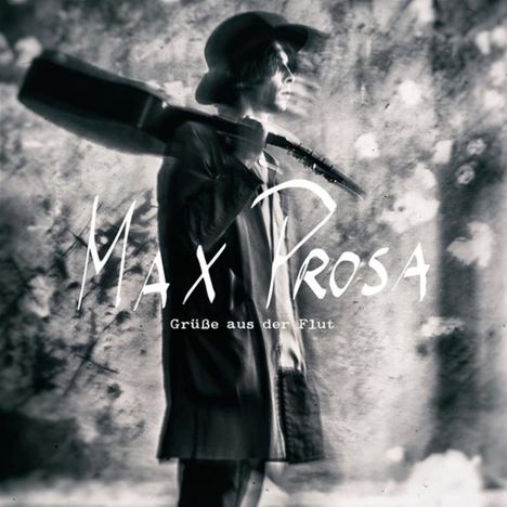 Max Prosa: Grüße aus der Flut, LP