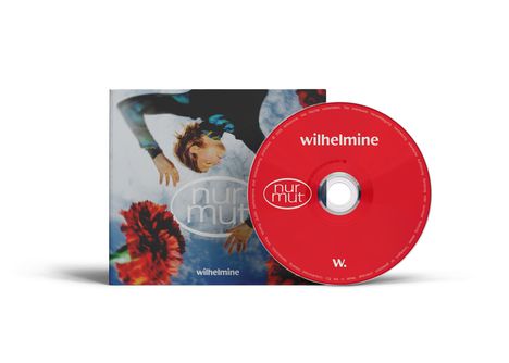 CD mit rotem Hintergrund: „wilhelmine“ und „nur mut“. Darunter ein Cover mit Person in Bewegung.