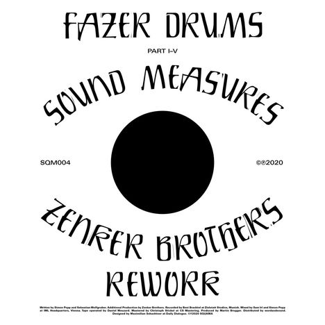 Fazer Drums: Sound Measures (Incl.Zenker Brothers Rework), Single 12"