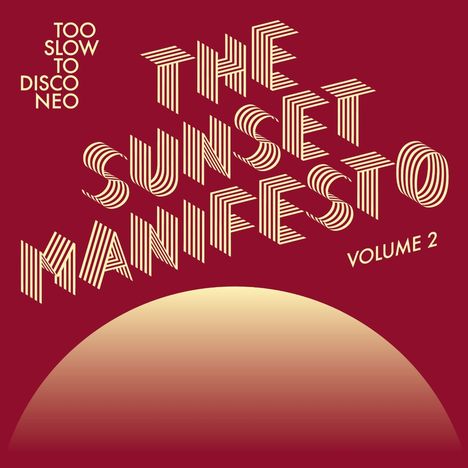 The Sunset Manifesto Vol. 2 (Limited Edition) (Colored Vinyl), 2 LPs