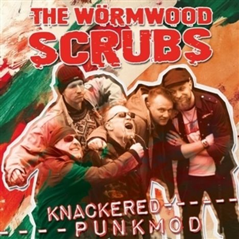 "The Wormwood Scrubs", "Knackered Punkmod". Vier Männer in lässiger Kleidung posieren fröhlich. Bunte, energiegeladene Hintergrundfarben.