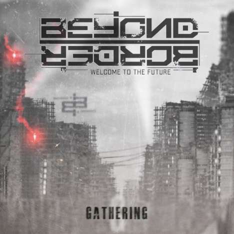 Beyond Border: Gathering, 2 CDs