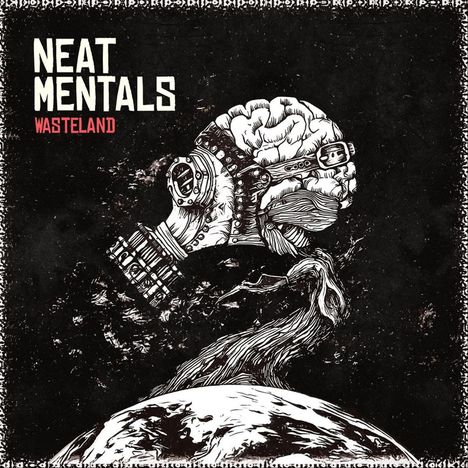 Neat Mentals: Wasteland, CD