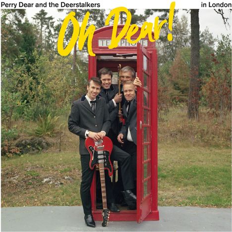 Perry Dear &amp; The Deerstalkers: Oh Dear!, LP