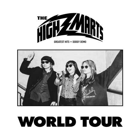 The Highmarts: World Tour, LP
