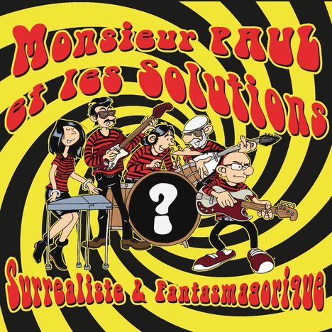 Monsieur Paul Et Les Solutions: Surrealiste & Fantasmagorique (Lim.Ed./Col.Vinyl), LP