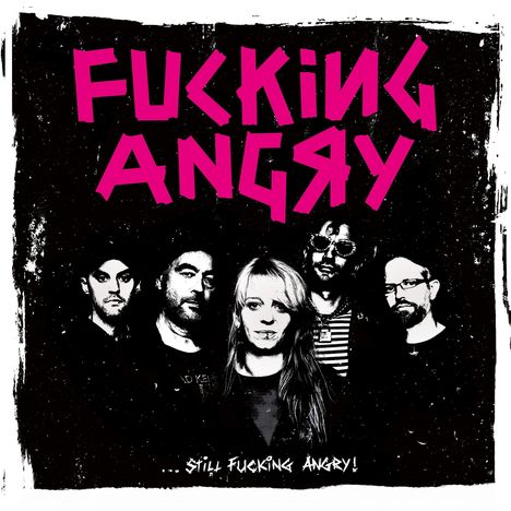 Fucking Angry: Still Fucking Angry (Col.ReVinyl), LP