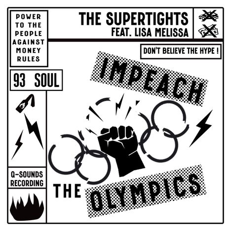 The Supertights: Impeach The Olympics (Lim.Ed.), Single 7"