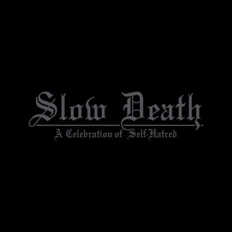 Udande: Slow Death-A Celebration of Self-Hatred, CD