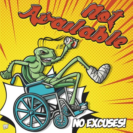 Not Available: No Excuses (Colored Vinyl), LP