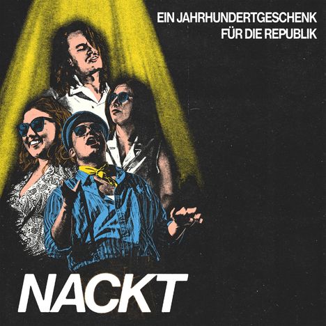 Nackt: Ein Jahrhundertgeschenk für die Republik, LP