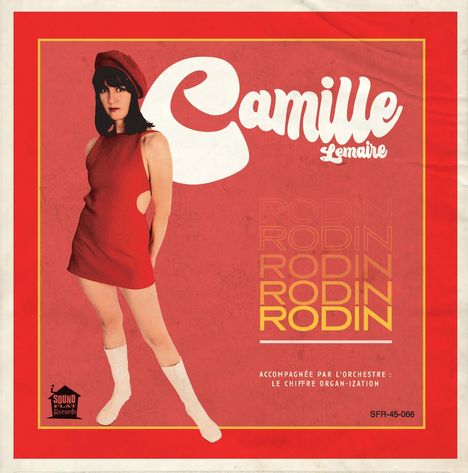 Camille Avec the Le Chiffre Organ-Ization: Rodin, Single 7"