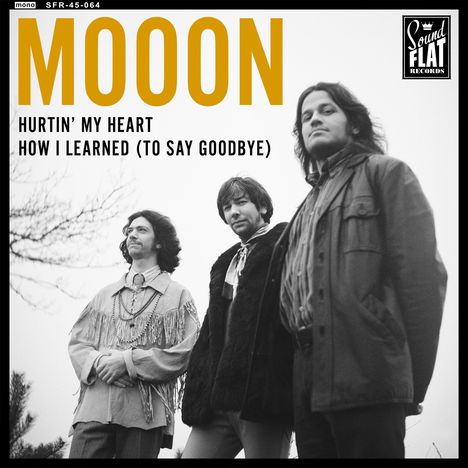 Mooon: Hurtin' My Heart, Single 7"