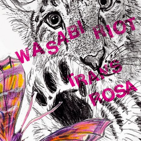 Wasabi Riot: Trans Rosa (Col.Vinyl), LP