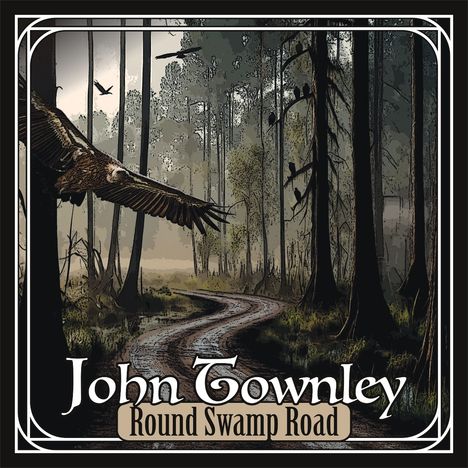 "John Townley, Round Swamp Road." Illustration eines Walds mit Vogel und verschlungenem Pfad.