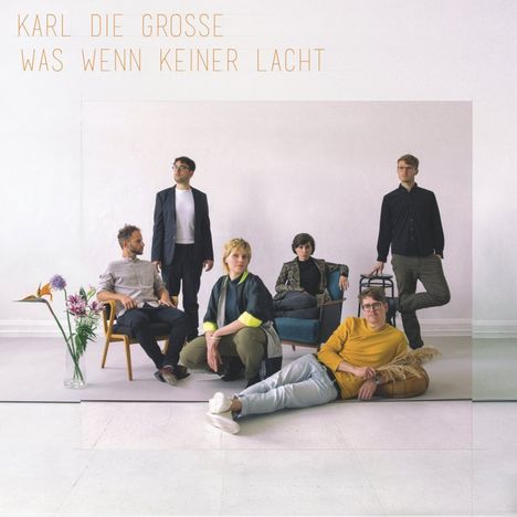 Karl Die Große: Was wenn keiner lacht, CD