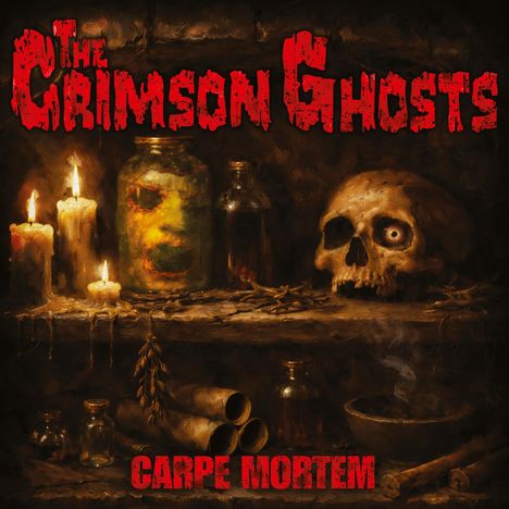 Text: "The Crimson Ghosts" oben, "Carpe Mortem" unten in roter Schrift. Eine Illustration mit Kerzen, Flaschen und einem Totenschädel.