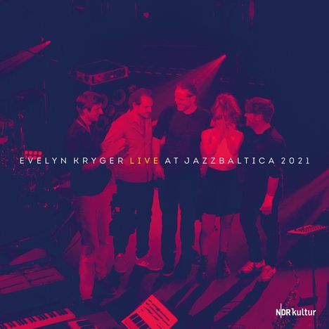 Evelyn Kryger: Live At JazzBaltica 2021, CD