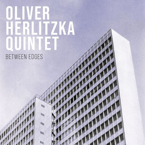 Oliver Herlitzka Quintet: Between Edges, LP