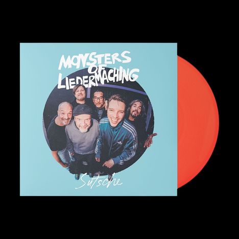 Text: "MONSTERS OF LIEDERMACHING", "Sutsche". Sechs lächelnde Männer posieren eng beieinander. Rote Vinyl-Schallplatte.