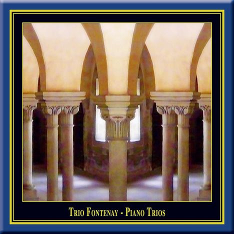 Trio Fontenay - Klaviertrios, CD