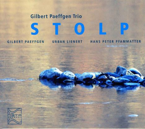 Gilbert Paeffgen (geb. 1958): Stolp, CD