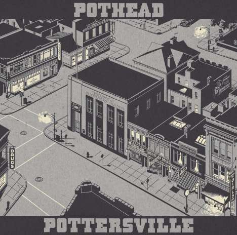 Pothead: Pottersville, CD