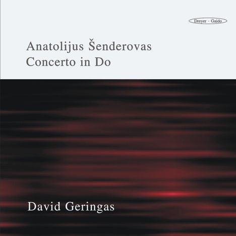 Anatolijus Senderovas (geb. 1945): Cellokonzert c-moll, CD