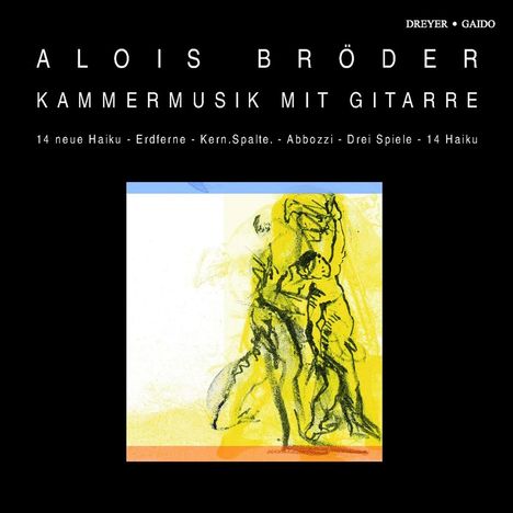 Alois Bröder (geb. 1961): Kammermusik mit Gitarre, CD