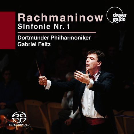 Sergej Rachmaninoff (1873-1943): Symphonie Nr.1, Super Audio CD
