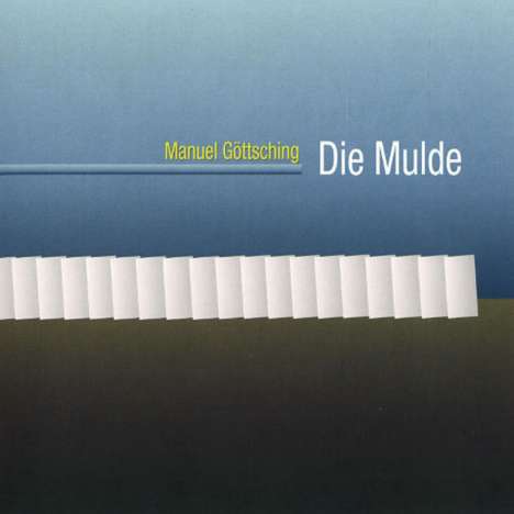 Manuel Göttsching: Die Mulde, CD