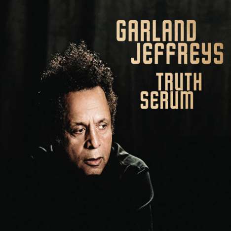 Garland Jeffreys: Truth Serum, CD