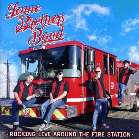 LenneBrothers Band: Rocking Live Around The Fire Station, CD
