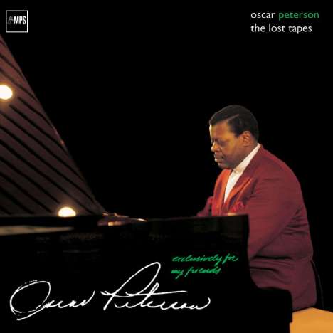 Oscar Peterson (1925-2007): Exclusively For My Friends: The Lost Tapes (180g), LP