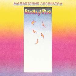 Mahavishnu Orchestra: Birds Of Fire (180g), LP