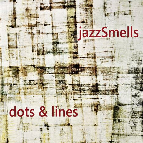 JazzSmells: Dots &amp; Lines, CD