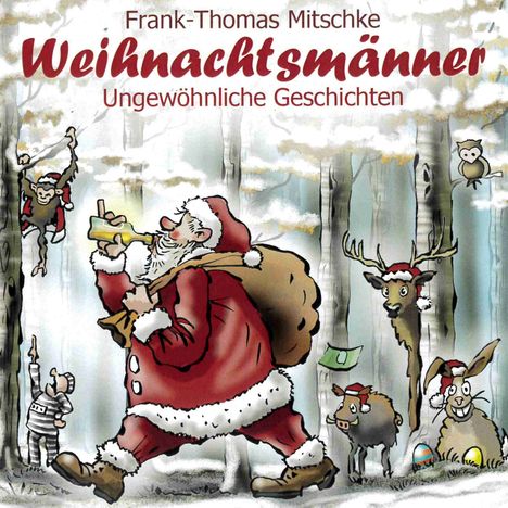 Weihnachtsmänner - Ungewöhnliche Geschichten, 2 CDs