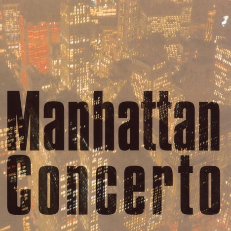 Siegfried Matthus (1934-2021): Manhatten Concerto für Orchester, CD