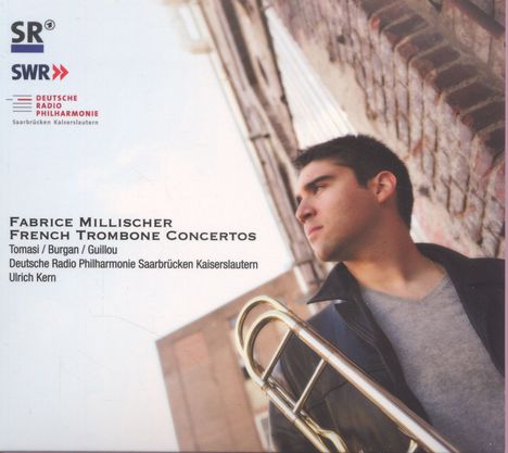 Fabrice Millischer - French Trombone Concertos, CD