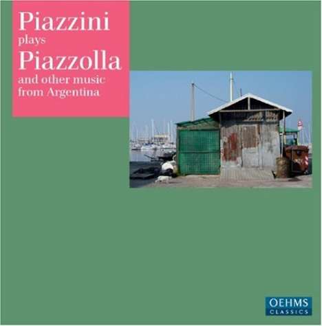 Piazzini plays Piazzolla, CD
