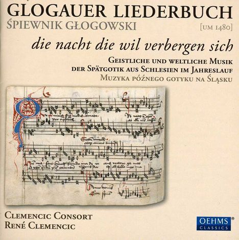 Glogauer Liederbuch - Schlesische Musik der Spätgotik, CD