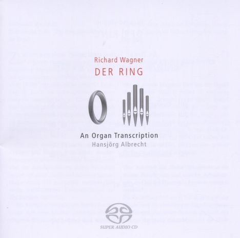 Richard Wagner (1813-1883): Der Ring - Eine Orgeltranskription, Super Audio CD