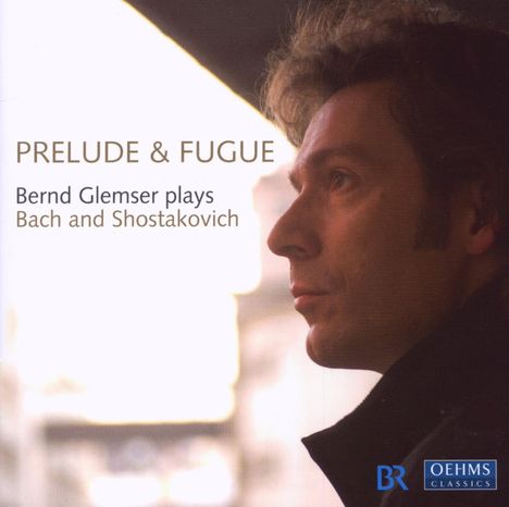 Bernd Glemser - Prelude &amp; Fugue, CD