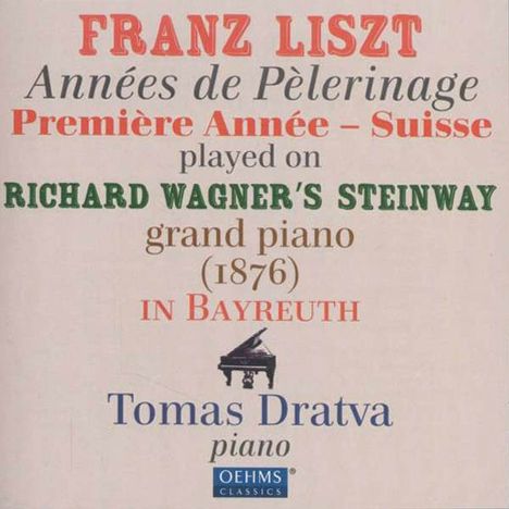 Franz Liszt (1811-1886): Annees de Pelerinage (1.Jahr:Schweiz), CD