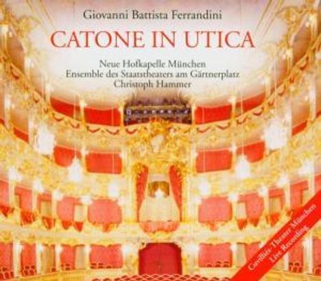 Giovanni Battista Ferrandini (1710-1791): Catone in Utica, 3 CDs