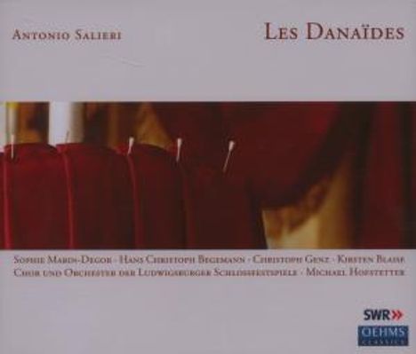 Antonio Salieri (1750-1825): Les Danaides, 2 CDs