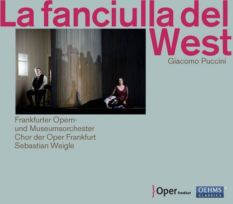 Giacomo Puccini (1858-1924): La Fanciulla del West, 2 CDs